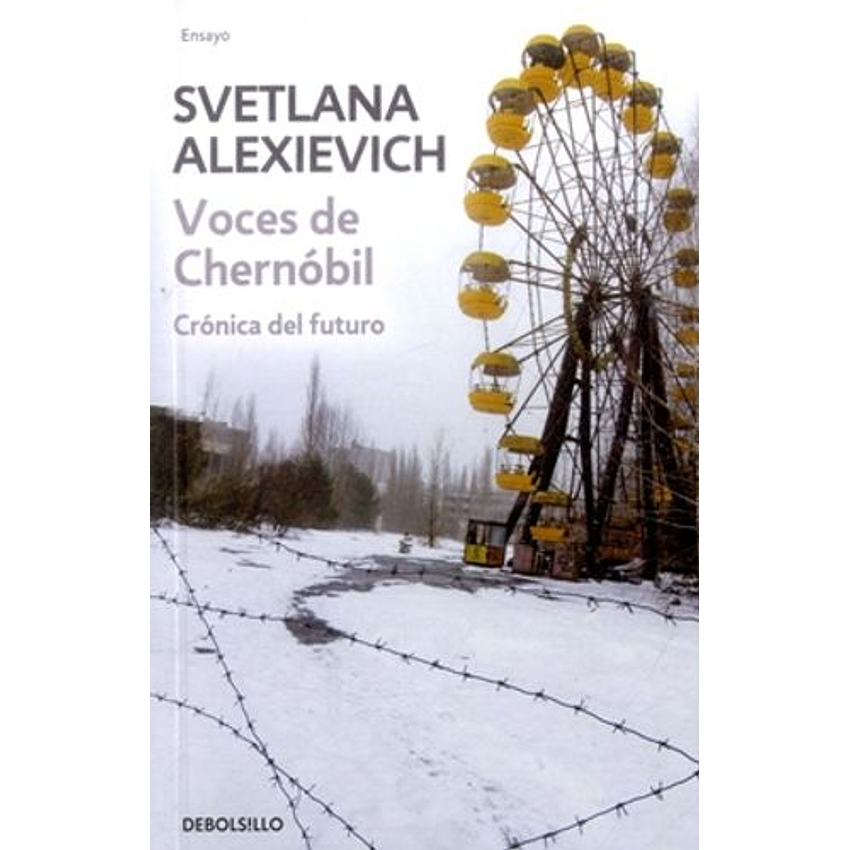 Voces De Chernobil (Debolsillo) 1