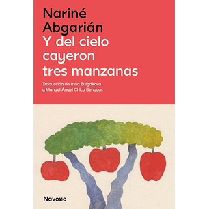 Y Del Cielo Cayeron Tres Manzanas