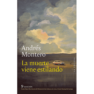 La Muerte Viene Estilando (5 Edicion)