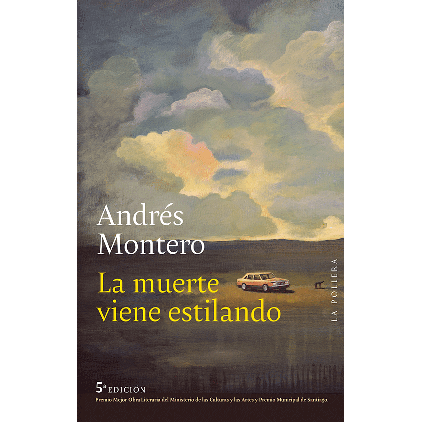 La Muerte Viene Estilando (5 Edicion) 1