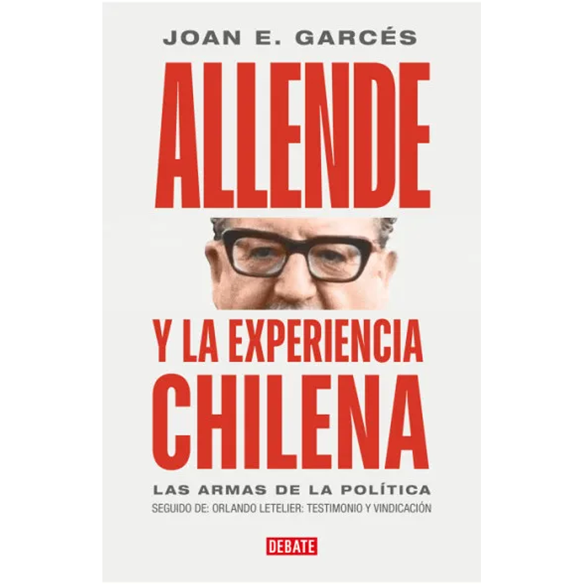 Allende Y La Experiencia Chilena  1