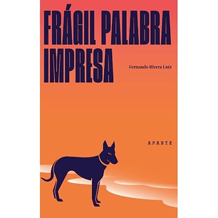 Fragil Palabra Impresa
