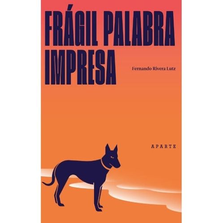 Fragil Palabra Impresa 1