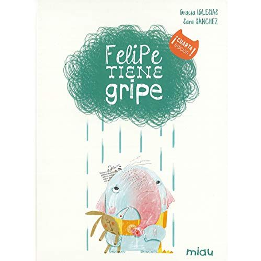 Felipe Tiene Gripe 1