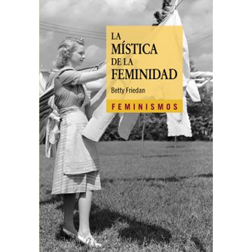 La Mistica De La Feminidad 1
