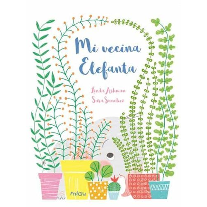 Mi Vecina Elefanta 1