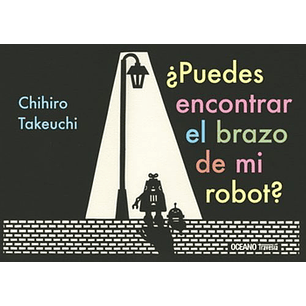 ¿Puedes Encontrar El Brazo De Mi Robot?