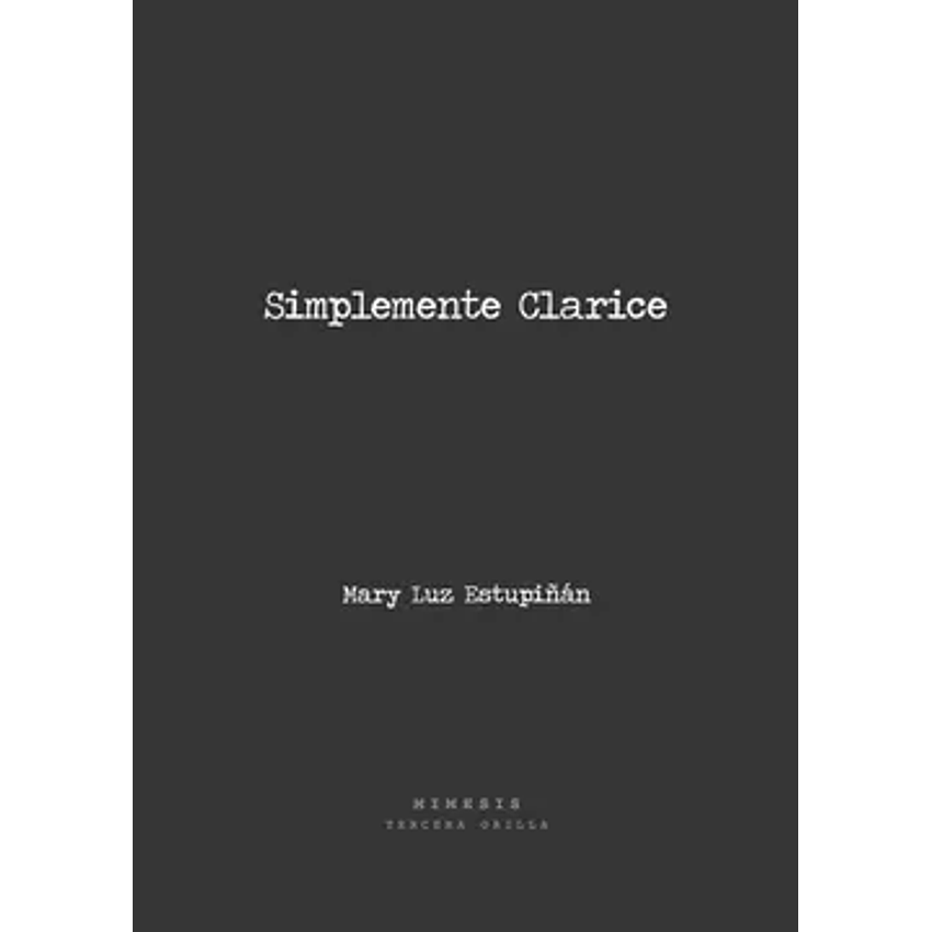 Simplemente Clarice 1
