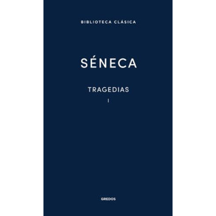Tragedias I (Seneca) 1