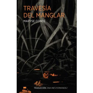 Travesia Del Manglar