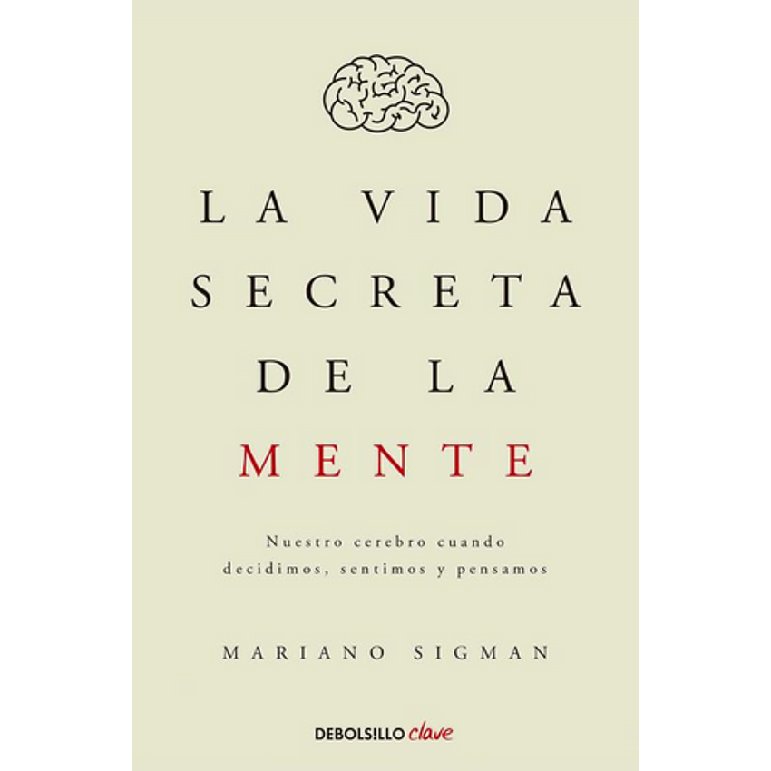 Vida Secreta De La Mente, La 1