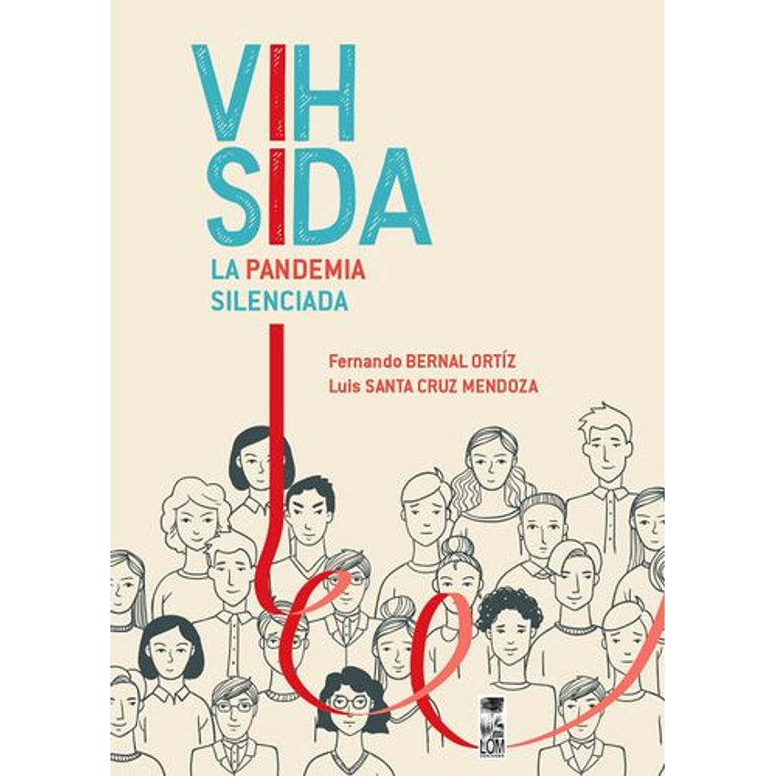 Vih Sida La Pandemia Silenciada 1