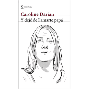 Y Deje De Llamarte Papa