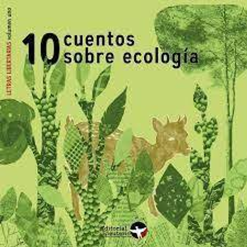 10 Cuentos Sobre Ecologia 1
