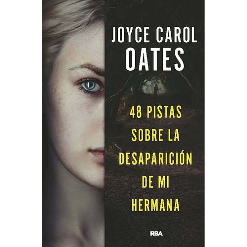 48 Pistas Sobre La Desaparicion De Mi Hermana 1