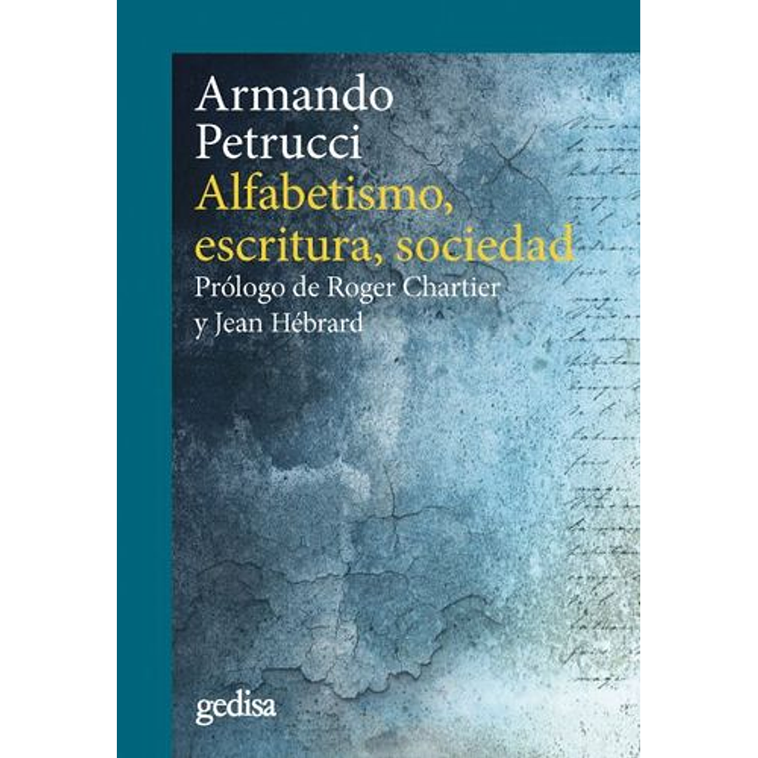 Alfabetismo Escritura Y Sociedad 1