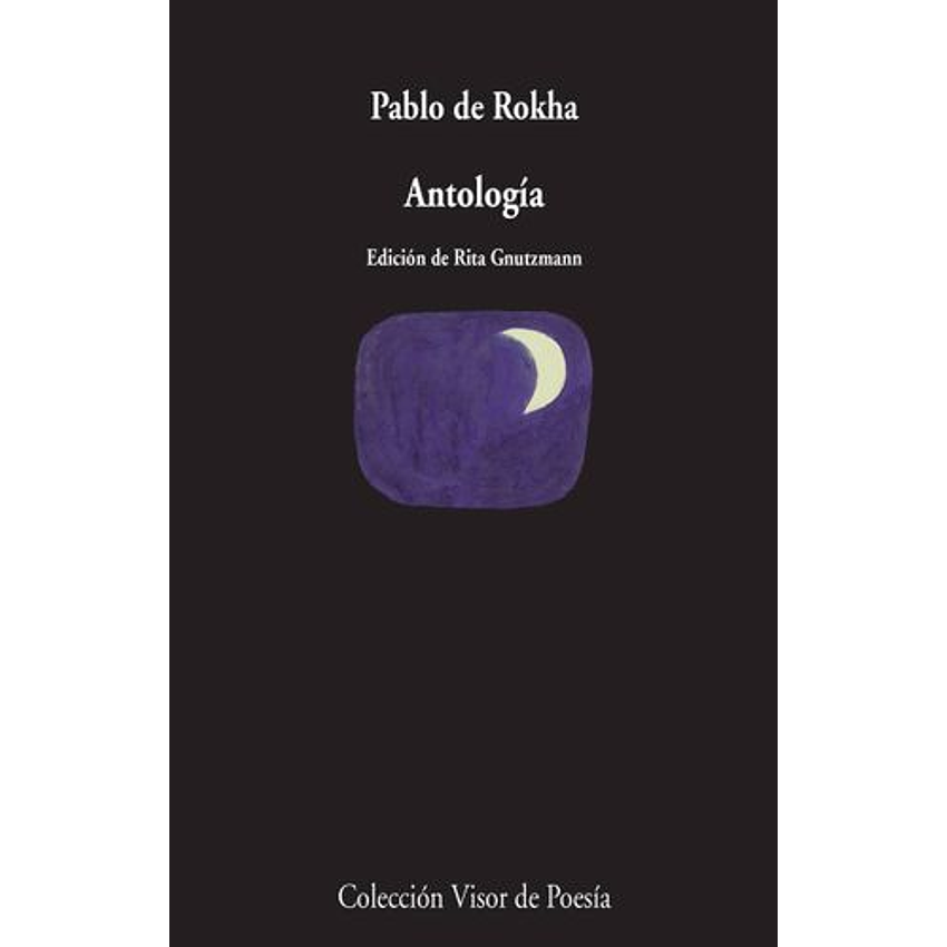 Antologia Pablo De Rokha 1