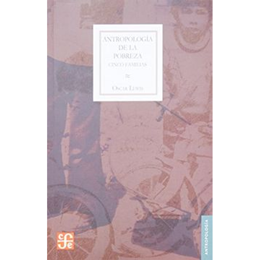 Antropologia De La Pobreza 1