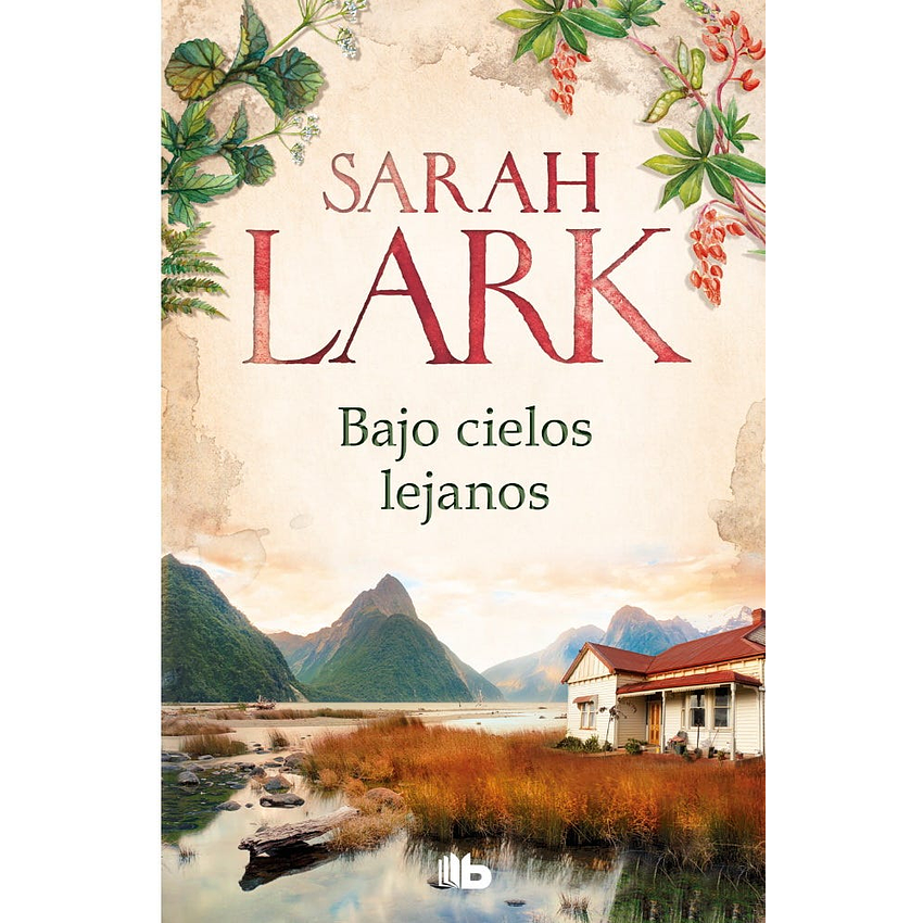 Bajo Cielos Lejanos (B De Bolsillo) 1