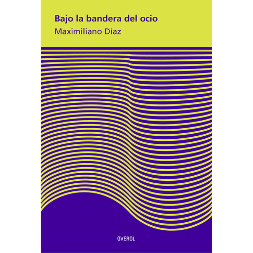 Bajo La Bandera Del Ocio 1
