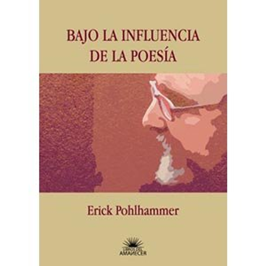 Bajo La Influencia De La Poesia 1