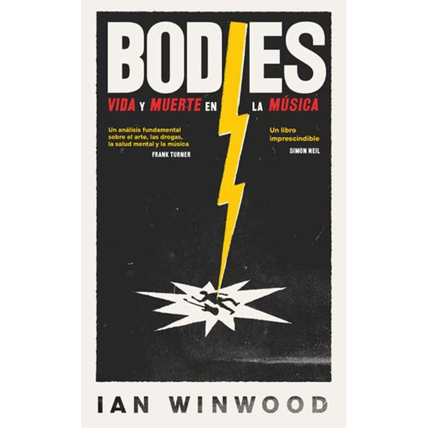 Bodies Vida Y Muerte En La Musica 1