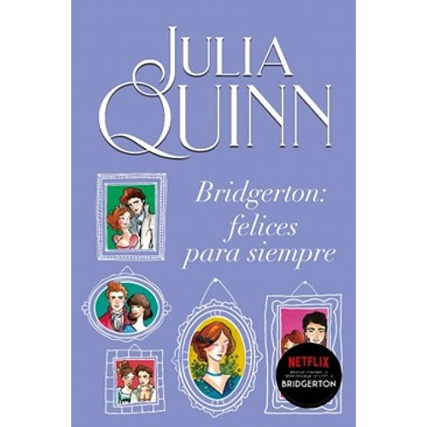 Bridgerton Felices Para Siempre 1