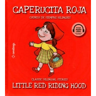 Caperucita Roja Cuentos De Siempre Bilingues