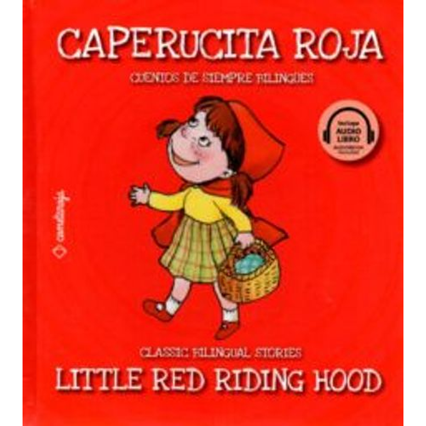 Caperucita Roja Cuentos De Siempre Bilingues 1