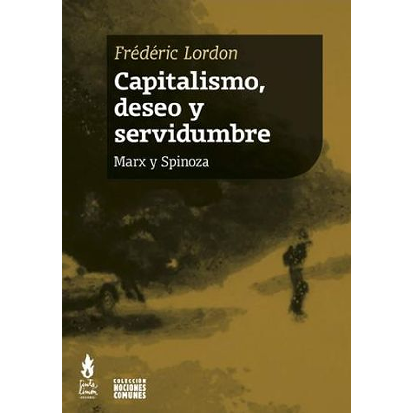 Capitalismo Deseo Y Servidumbre 1