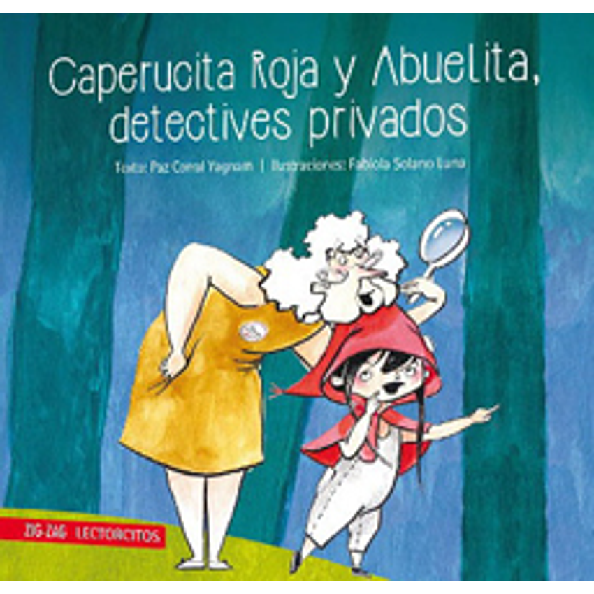 Caperucita Roja Y Abuelita Detectives Privados 1