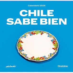Chile Sabe Bien Calendario 2025