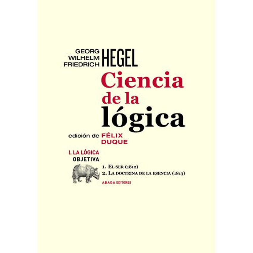 Ciencia De La Logica I La Logica Objetiva 1