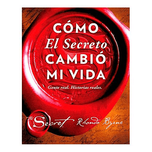 Como El Secreto Cambio Mi Vida