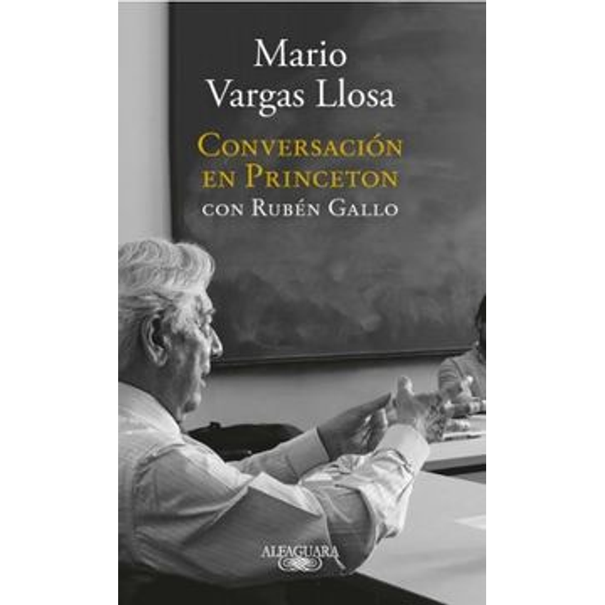 Conversacion En Princeton Con Ruben Gallo (Alfaguara) 1