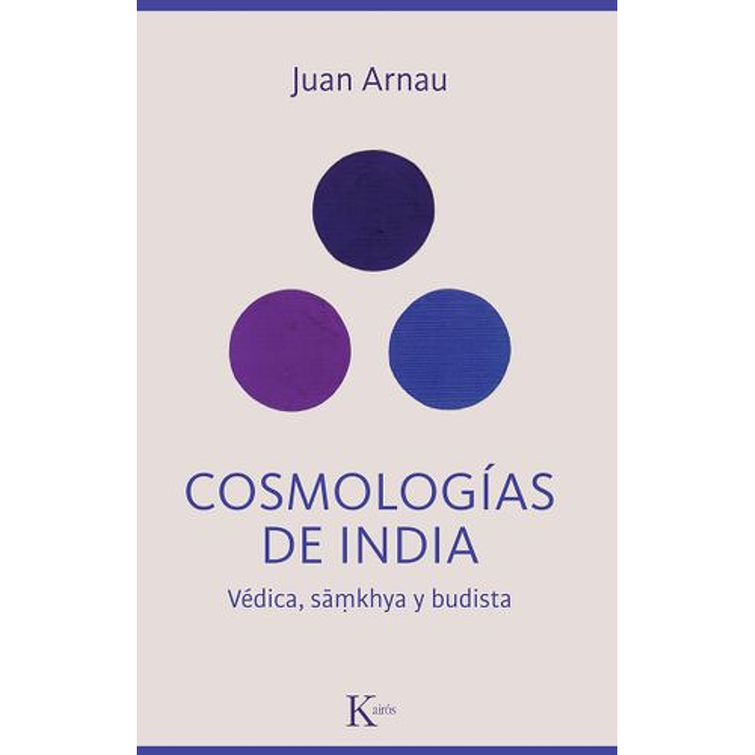 Cosmologias De India Vedica Samkhya Y Budista 1