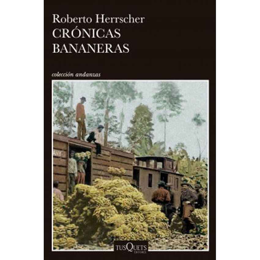 Cronicas Bananeras 1