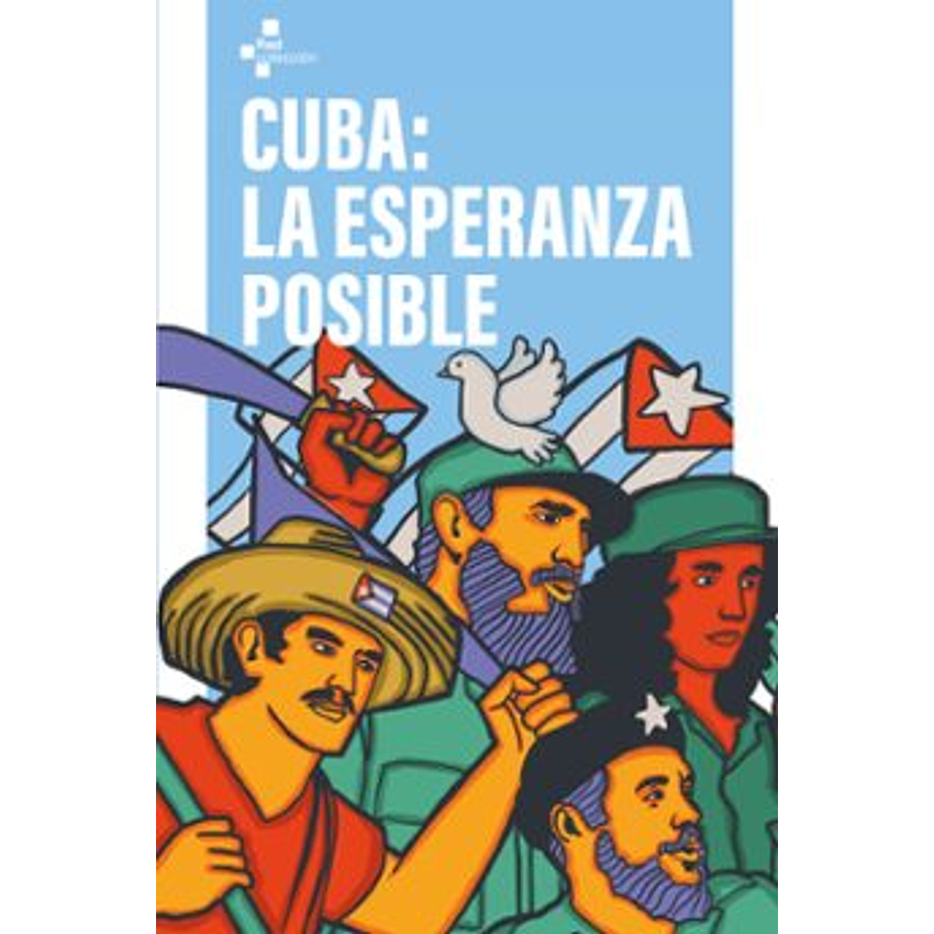 Cuba La Esperanza Posible 1