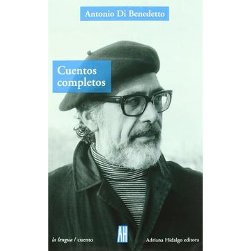 Cuentos Completos (Di Benedetto) 1