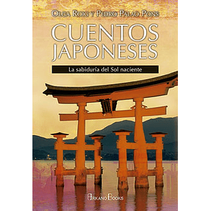 Cuentos Japoneses La Sabiduria Del Sol Naciente