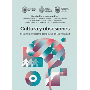 Cultura Y Obsesiones El Trastorno Obsesivo-compulsivo En La Actualidad