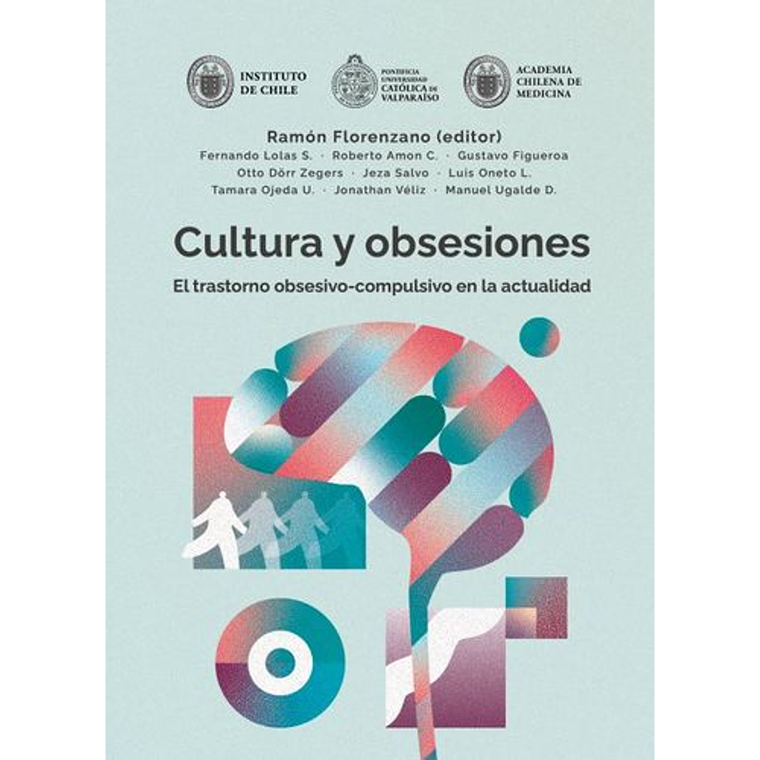Cultura Y Obsesiones El Trastorno Obsesivo-compulsivo En La Actualidad 1