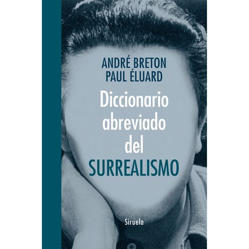 Diccionario Abreviado Del Surrealismo 1