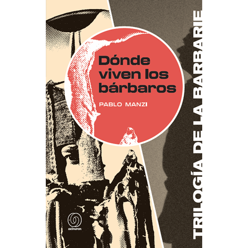 Donde Viven Los Barbaros 1