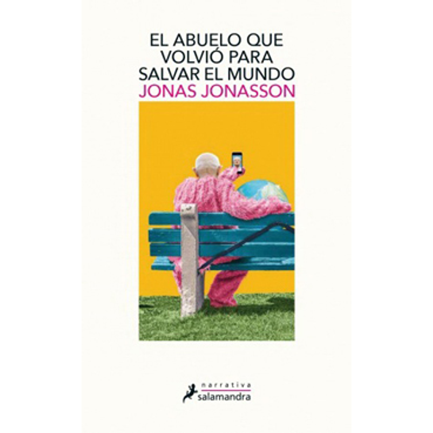 El Abuelo Que Volvio Para Salvar El Mundo 1