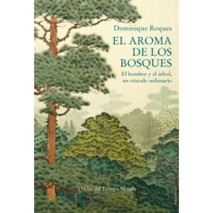 El Aroma De Los Bosques 1