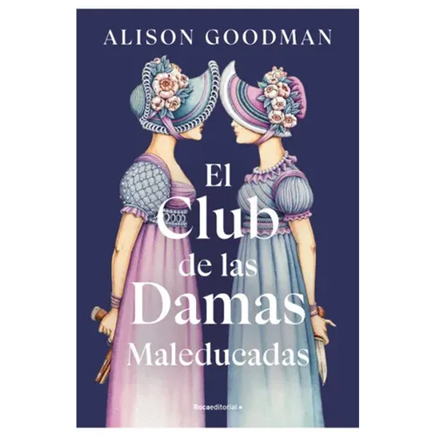 El Club De Las Damas Maleducadas 1