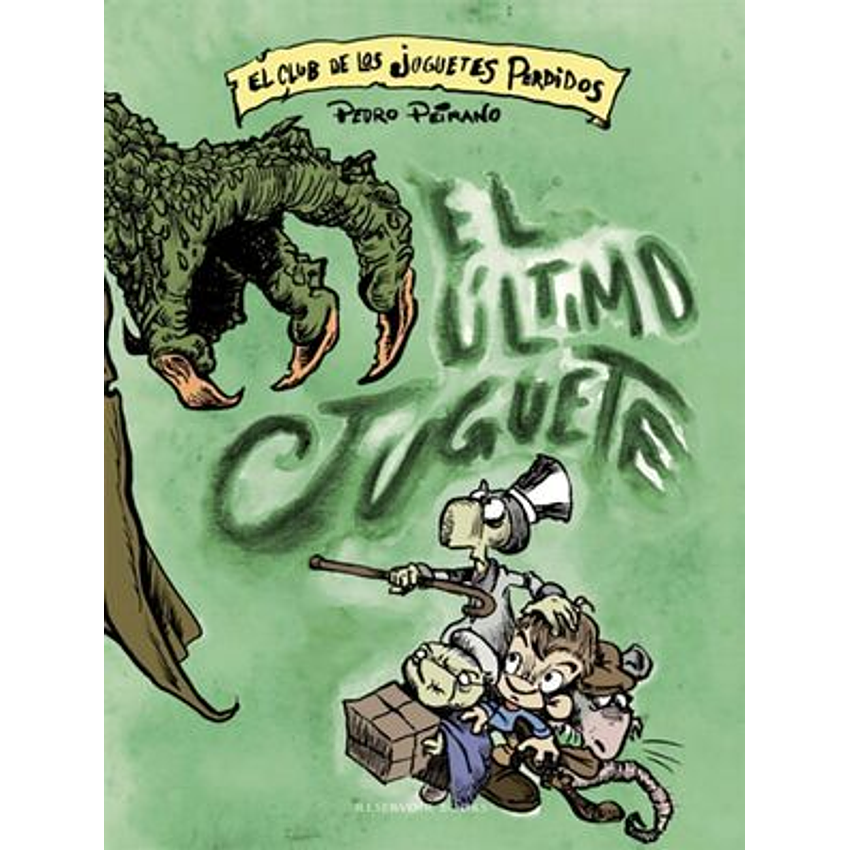 El Club De Los Juguetes Perdidos 3 El Ultimo Juguete 1