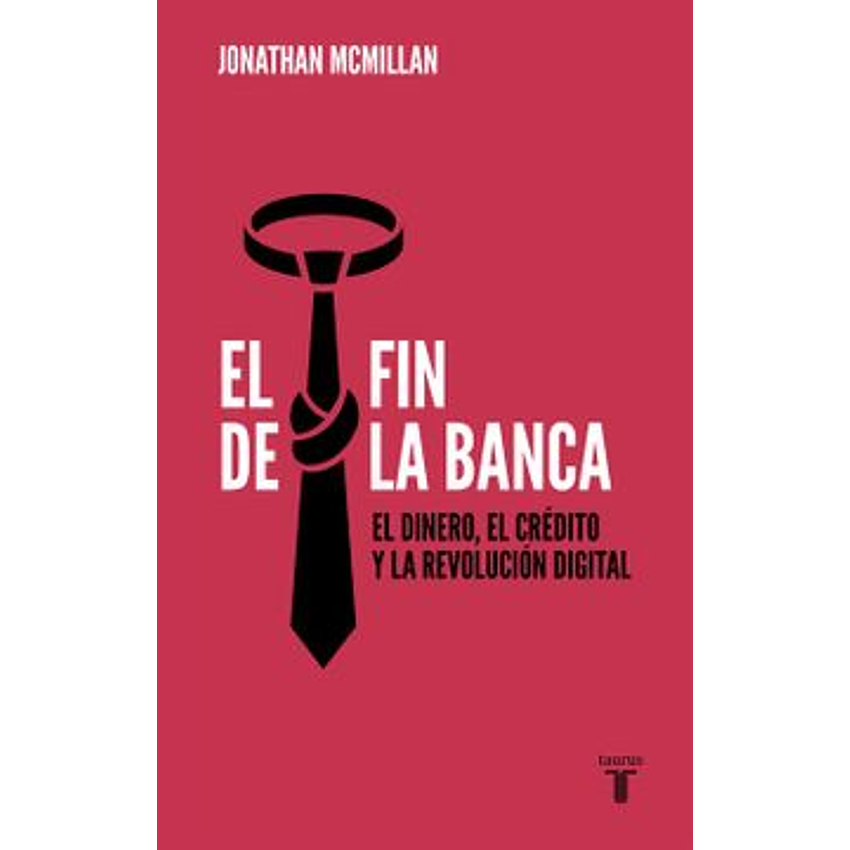 El Fin De La Banca 1