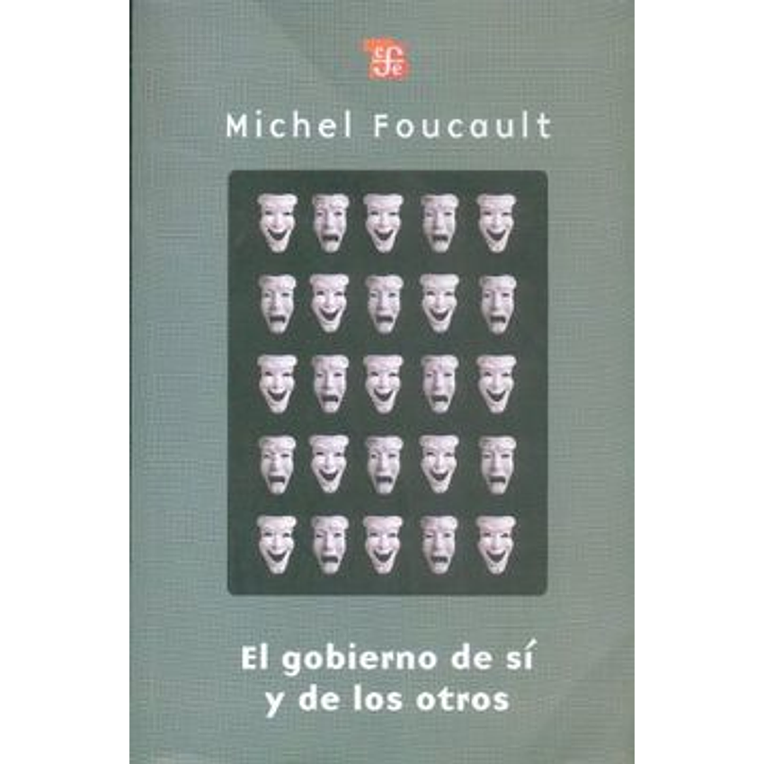 El Gobierno De Si Y De Los Otros 1